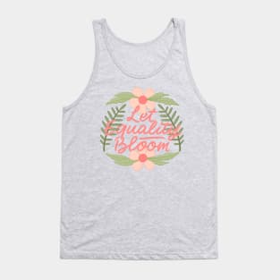 let equality bloom Tank Top